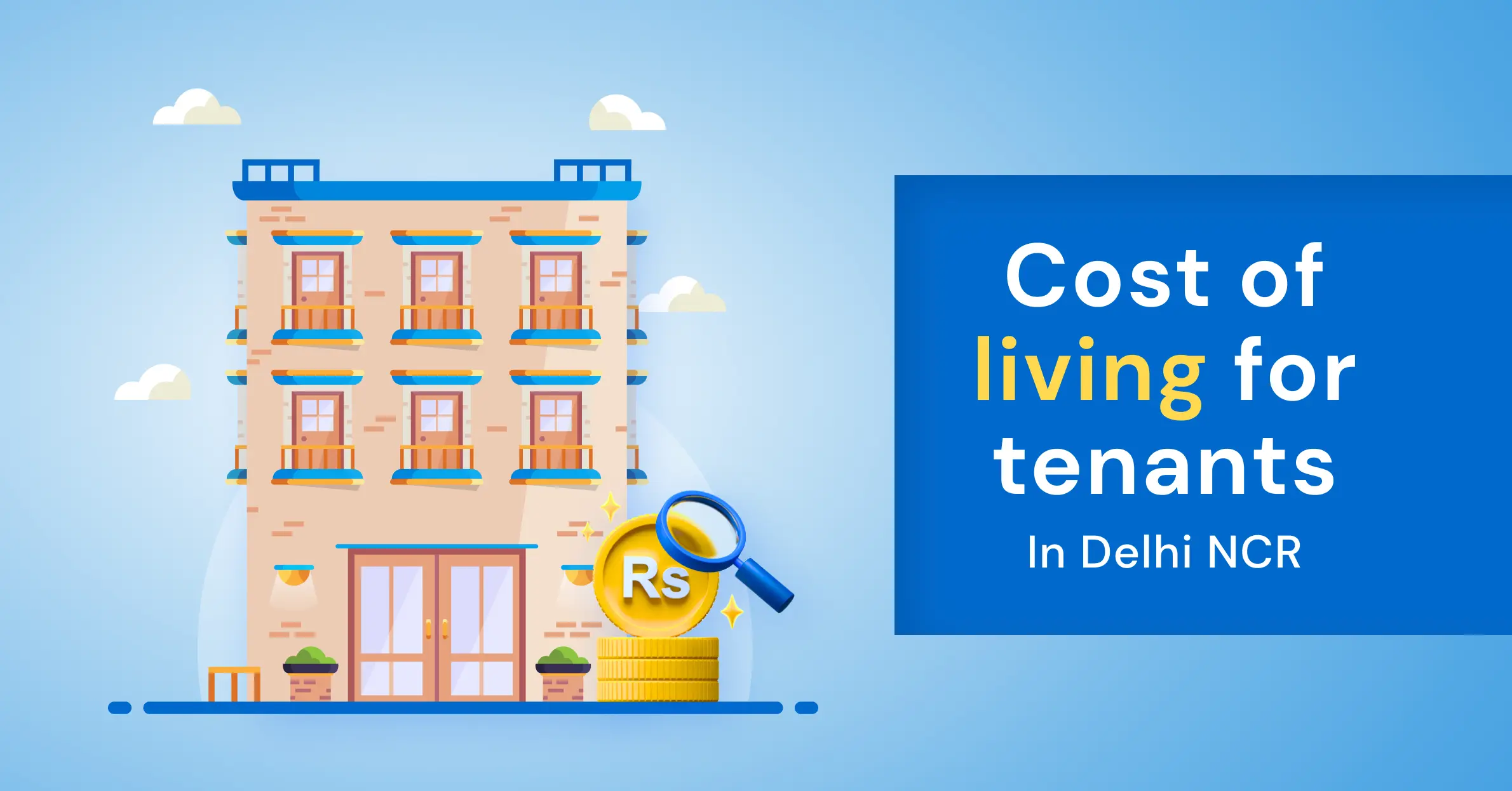 Cost of living for tenants in Delhi NCR