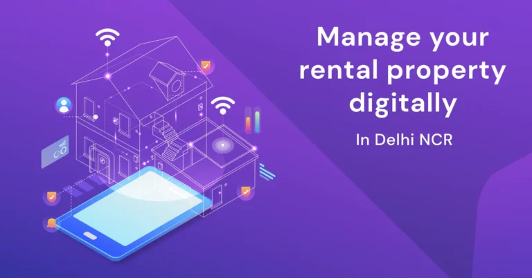 How to Manage your Rental Property Digitally in India