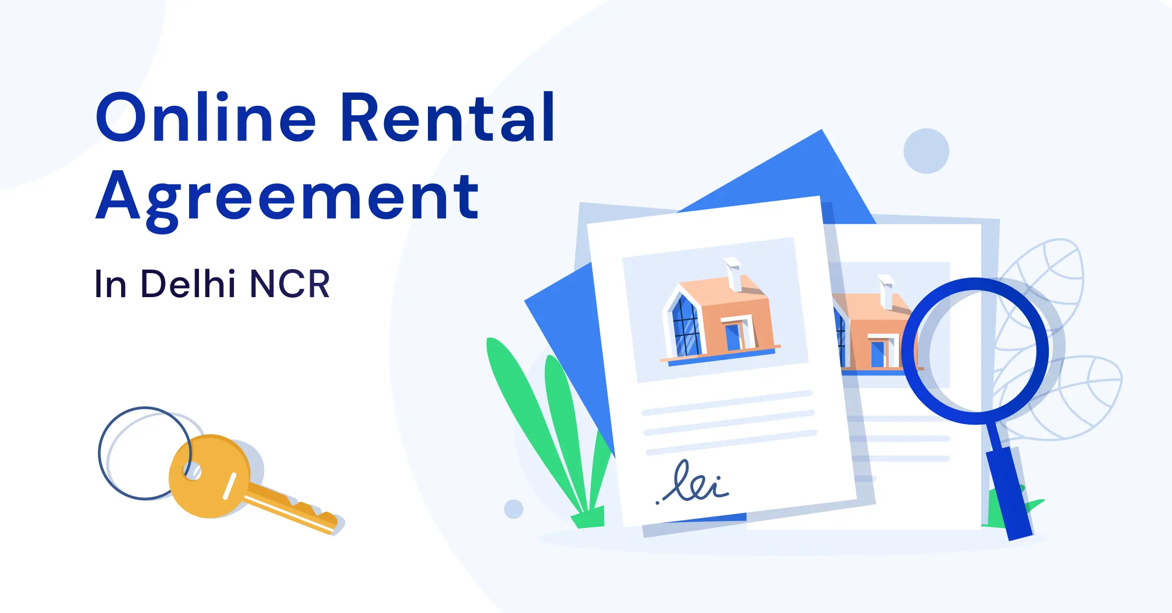 How to create an online rental agreement in Delhi NCR