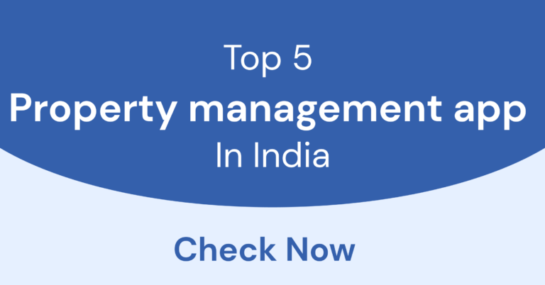 Top 5 Property Management App in India (for 2026)