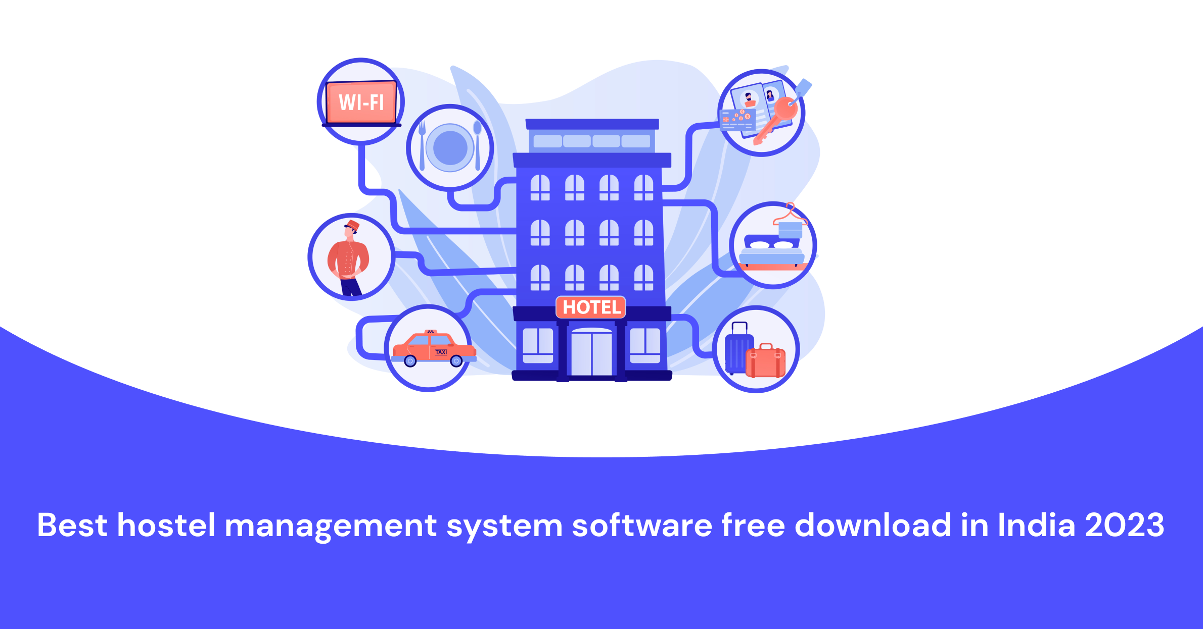 Best hostel management system software free download in India 2023