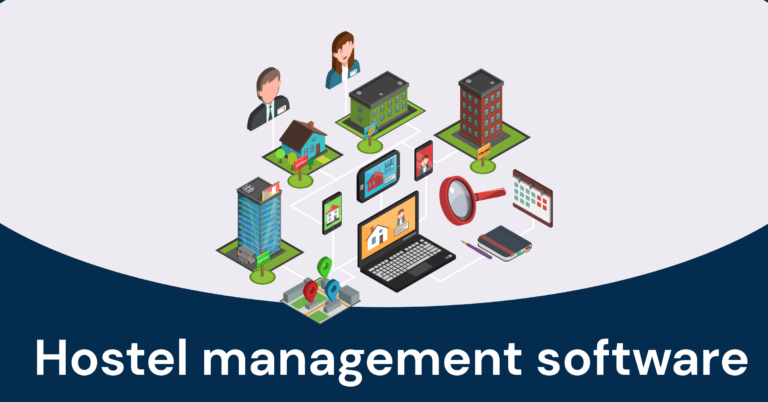 Best hostel management system software in India 2023