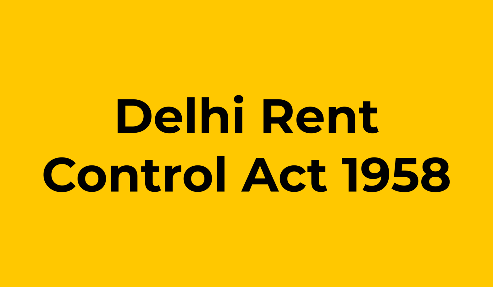 Delhi rent control act
