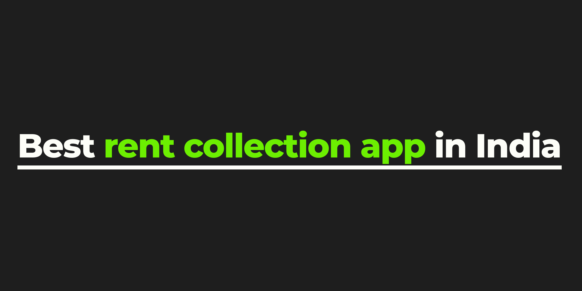 Best rent collection app for PG owners in India