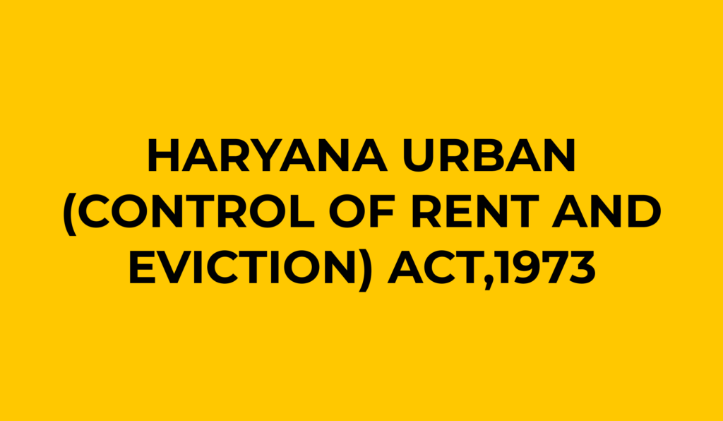 Haryana Rent Control Act: Fair Rent and Tenant Rights