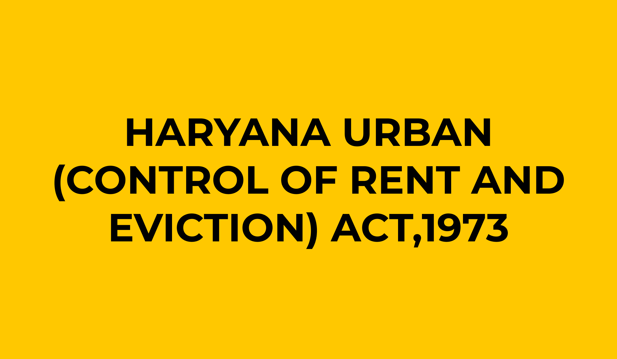 Haryana Rent Control Act 1973: Fair Rent and Tenant Rights