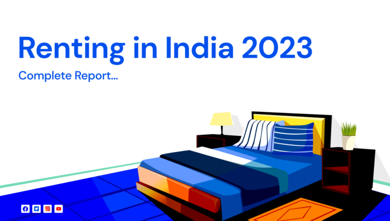 Renting in India: A Complete Overview for 2024 Renting in India: A Complete Overview for 2024