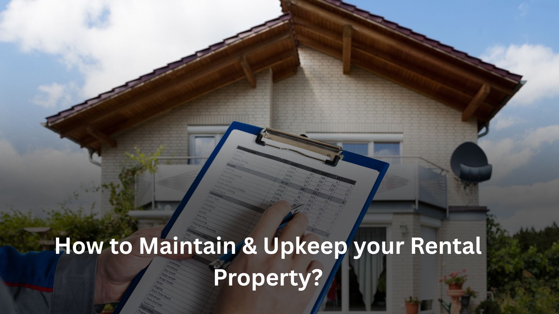 How to maintain & upkeep your rental property?