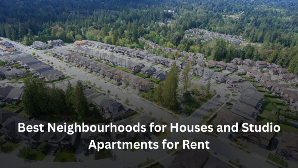 best neighbourhood for renting an apartment