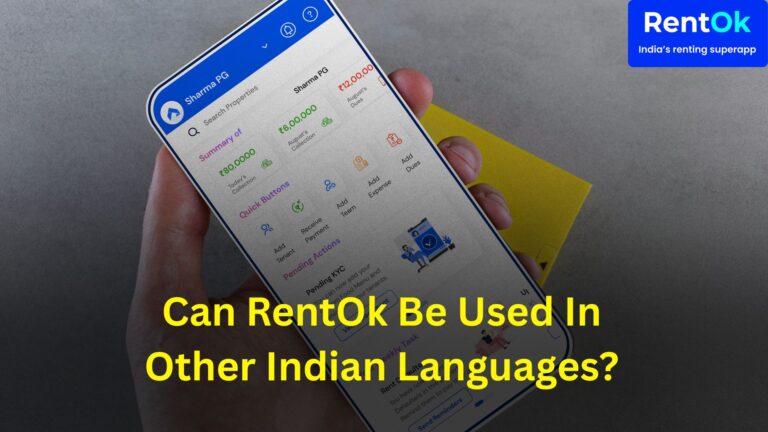 Can RentOk Be Used In Other Indian Languages? Can RentOk Be Used In Other Indian Languages?