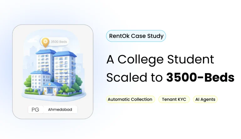 RentOk Case Study : A College Student Scaled to 3500-Beds PG RentOk Case Study : A College Student Scaled to 3500-Beds PG