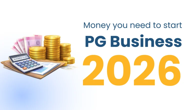 Money Required to Start a PG in 2026 Money Required to Start a PG in 2026