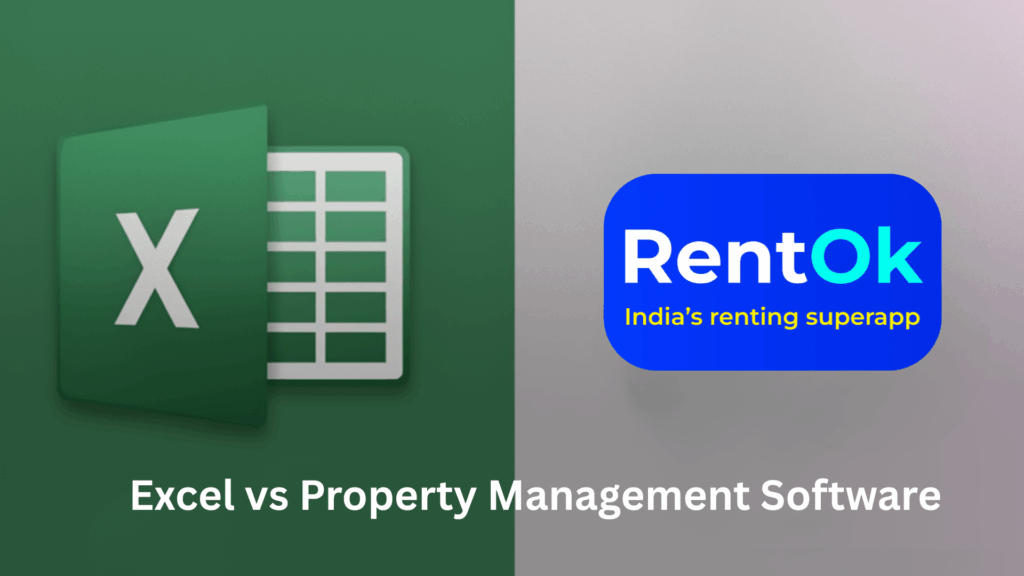 Excel vs Property Management Software, Excel vs Property Management Software, Rentok Excel vs Property Management Software