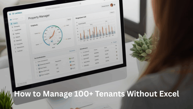 How to Manage 100+ Tenants Without Excel How to Manage 100+ Tenants Without Excel