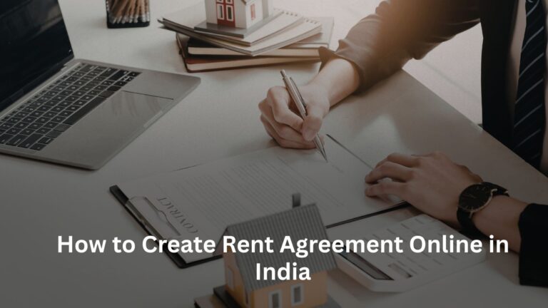 How to Create Rent Agreement Online in India How to Create Rent Agreement Online in India