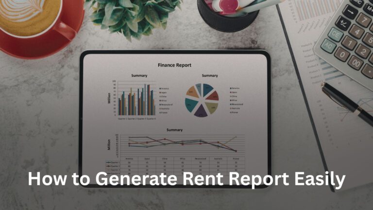 How to Generate Rent Report Easily How to Generate Rent Report Easily