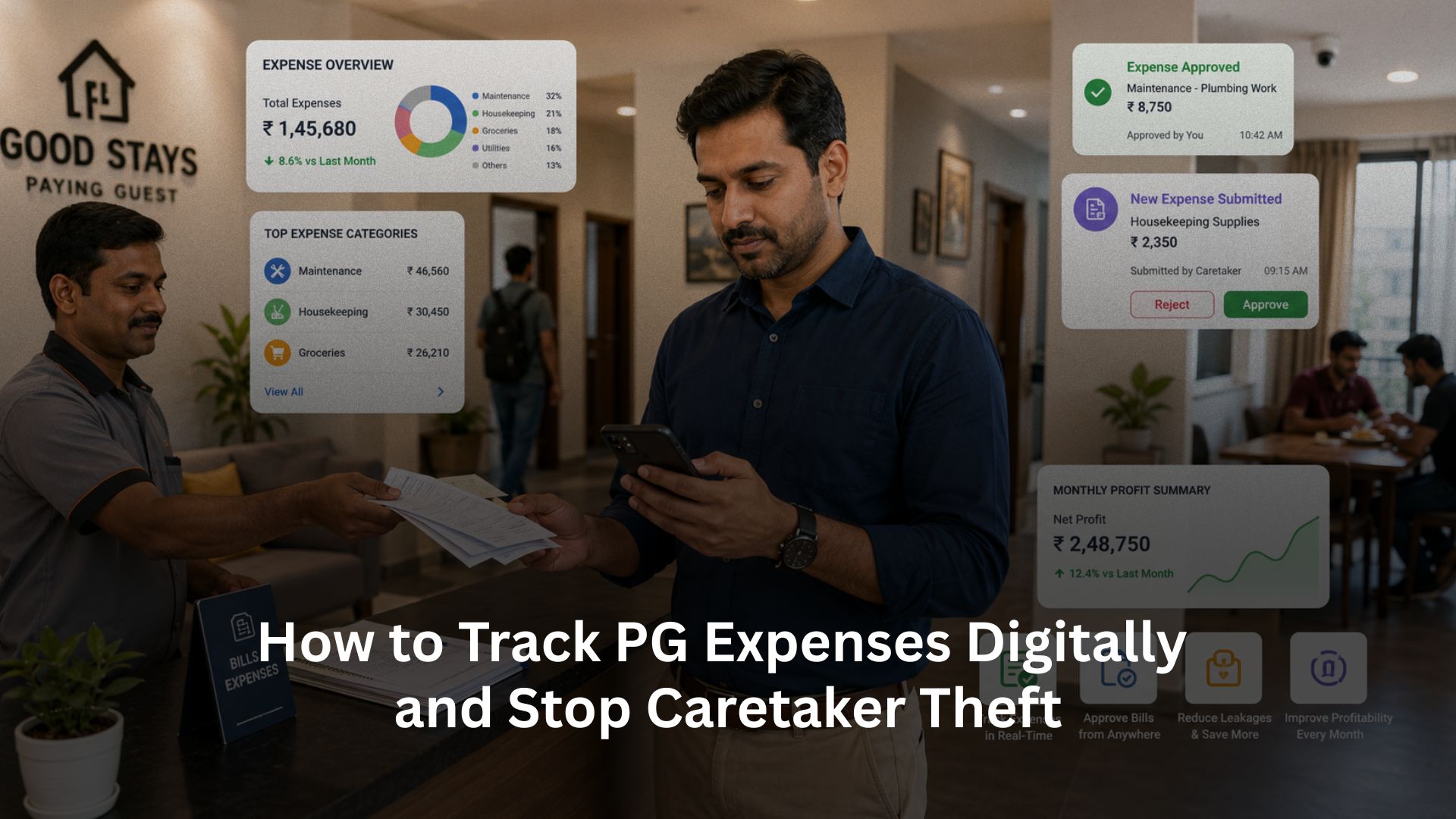 How to Track PG Expenses Digitally and Stop Caretaker Theft