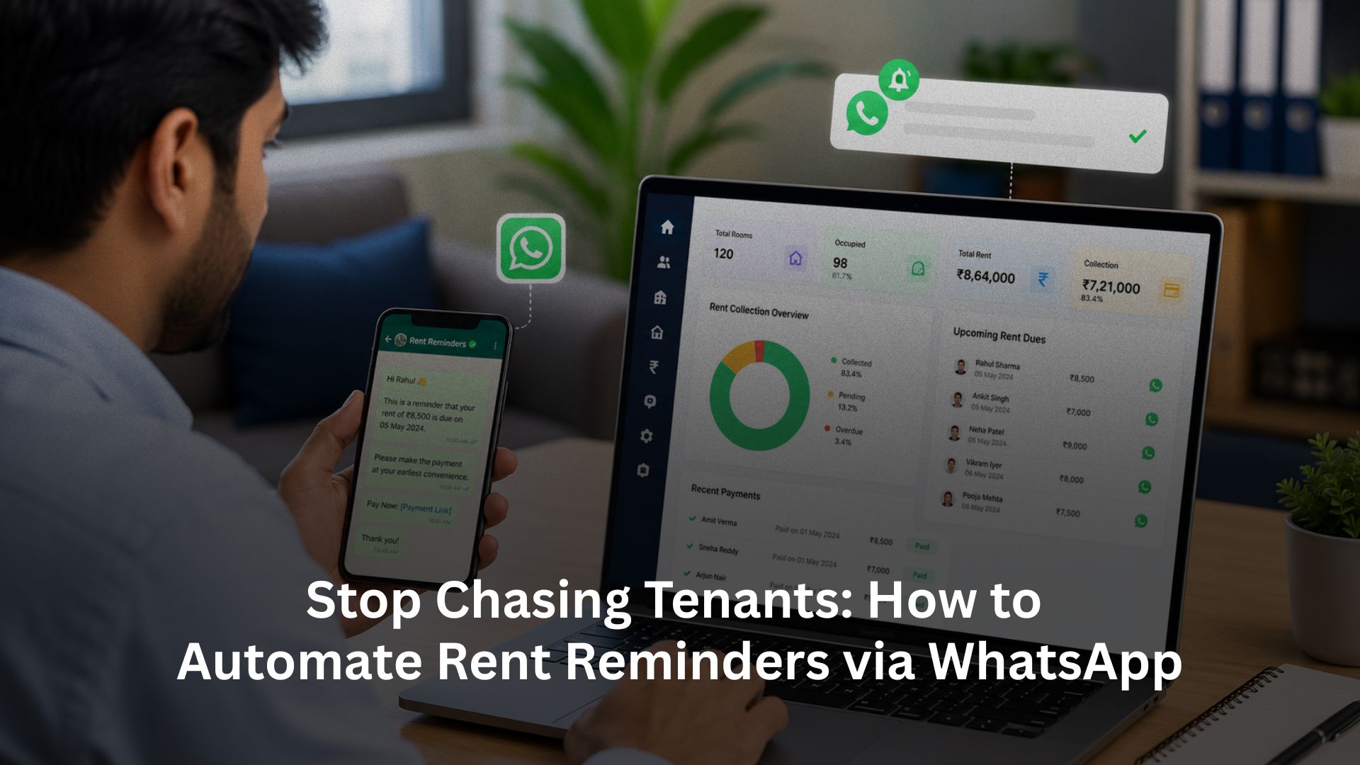 Stop Chasing Tenants with Automated Rent Reminders