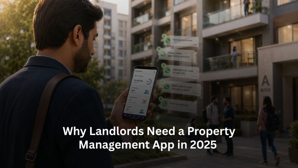 Property Management App, Why Landlords Need a Property Management App in 2025, Rentok Why Landlords Need a Property Management App in 2025