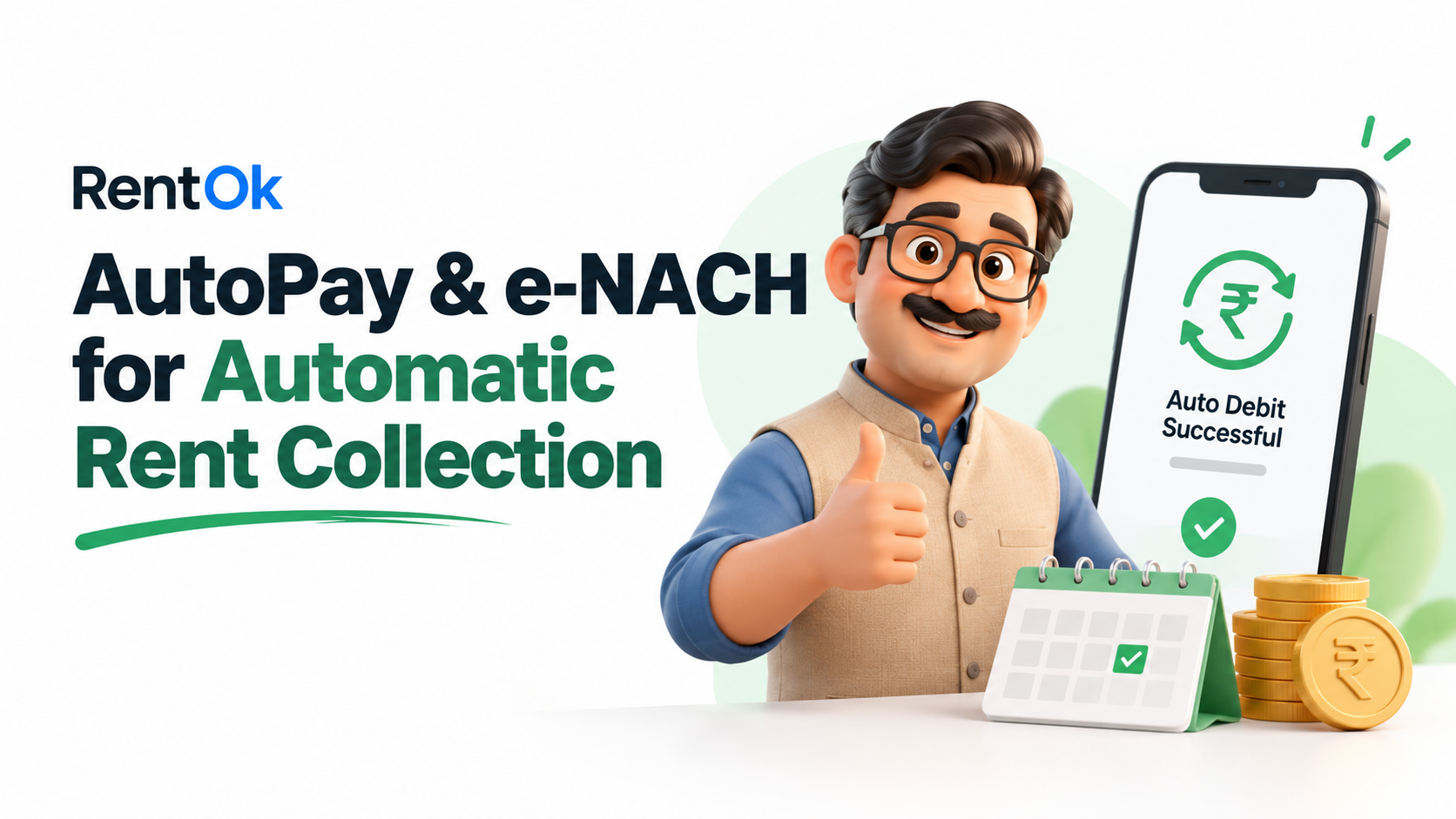 RentOk AutoPay & e-NACH for Automatic Rent Collection